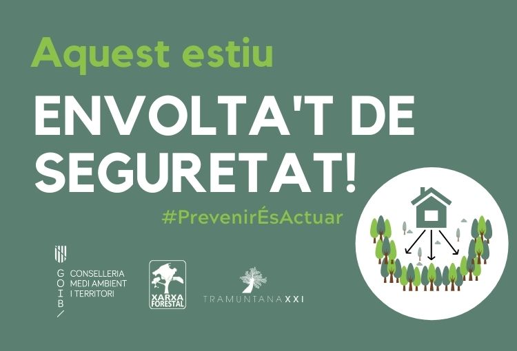 La Consellería de Medio Ambiente y Territorio y Tramuntana XXI conciencian sobre la importancia de la gestión forestal para la prevención de incendios