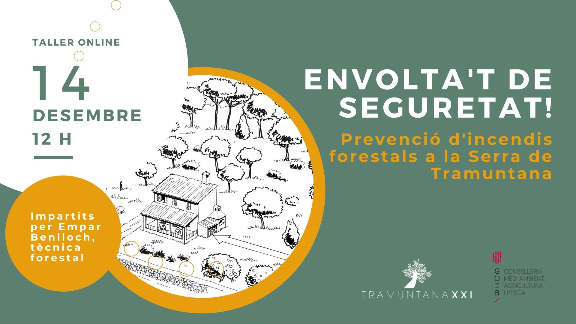 TALLER ONLINE : Prevenció d’incendis forestals a la Serra de Tramuntana